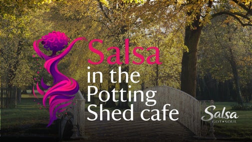 A photograph of the White Bridge at Morden Hall Park with an avenue of trees in the background. Graphic text over the top says Salsa in the Potting Shed Cafe with an illustration of a person doing a twirl. There is a logo on the bottom right that say Salsa Got Soul.